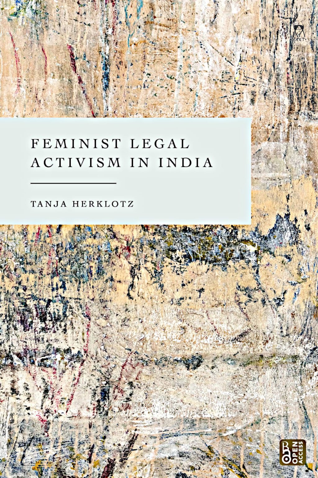 Feminist Legal Activism in India by Tanja Herklotz